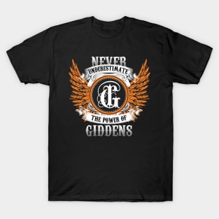 Giddens Name Shirt Never Underestimate The Power Of Giddens T-Shirt